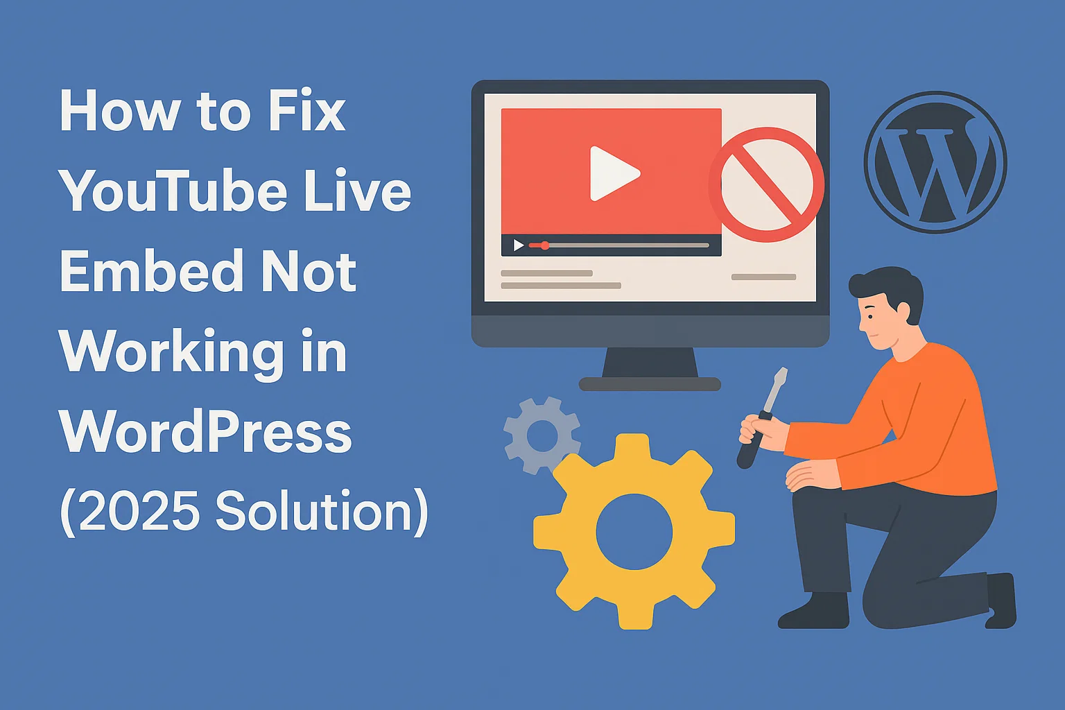How to Fix YouTube Live Embed Not Working in WordPress